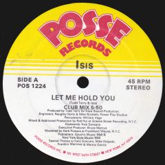 Isis - Isis - Let Me Hold You - Posse Records