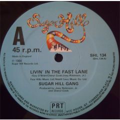 Sugar Hill Gang - Sugar Hill Gang - Livin' In The Fast Lane - Sugar Hill