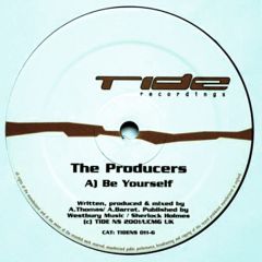 The Producers - The Producers - Be Yourself - Tide