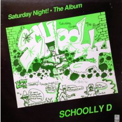 Schooly D - Schooly D - Saturday Night - Rhythm King