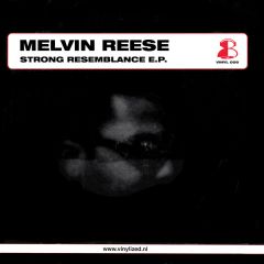 Melvin Reese - Melvin Reese - Strong Resemblance EP - Vinylized