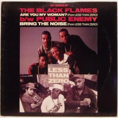 The Black Flames - The Black Flames - Are You My Woman (For Less Than Zero) - Def Jam