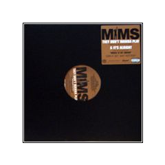 Mims Feat. Bun B & Seed - Mims Feat. Bun B & Seed - They Don't Wanna Play - Capitol