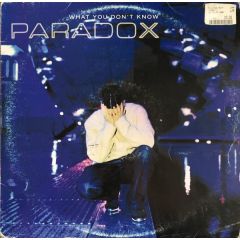 Paradox - Paradox - What You Don't Know - Reinforced