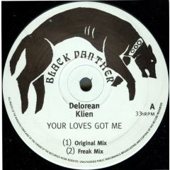 Delorean Klien - Delorean Klien - Your Loves Got Me - Black Panther