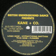 Kane & Co. - Kane & Co. - Hypnotizing Rhythm - British Underground Dance