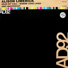 Alison Limerick - Alison Limerick - Hear My Call/Where Loves Lives - Arista
