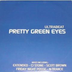 Ultrabeat - Ultrabeat - Pretty Green Eyes - All Around The World