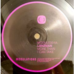 Lenzman - Lenzman - More Than I Can Take / Silhouette - Modulations