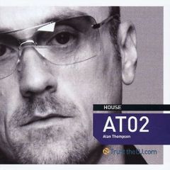 Alan Thompson - Alan Thompson - At02 - Trust The DJ Records