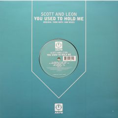 Scott And Leon - You Used To Hold Me (Original / Wide Boys / Amp Mixes) - Am:Pm