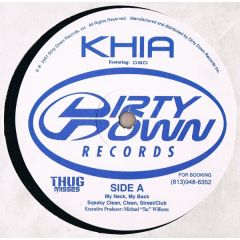 Khia - Khia - My Neck, My Back (Lick It) / The K-Wang - Dirty Down Records