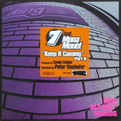7 Feat Mona Monet - 7 Feat Mona Monet - Keep It Coming - King Street