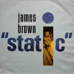 James Brown - James Brown - Static / I'm Real - Scotti Bros