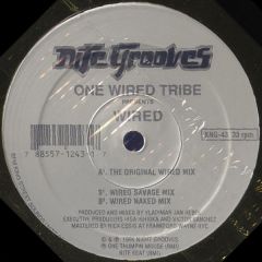 One Wired Tribe Presents - One Wired Tribe Presents - Wired - Nite Grooves