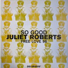 Juliet Roberts - Juliet Roberts - Free Love (1998) - Delirious