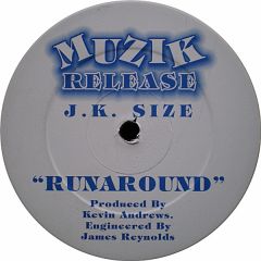 Jk Size - Jk Size - Runaround - Muzik
