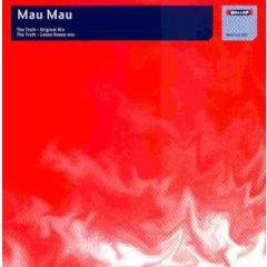 Mau Mau - Mau Mau - The Truth - Wallop
