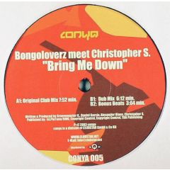Bongoloverz Meet Christopher S - Bongoloverz Meet Christopher S - Bring Me Down - Conya