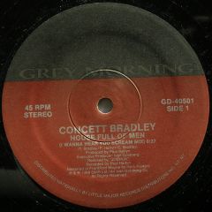 Concett Bradley - Concett Bradley - House Full Of Men - Grey Morning Records