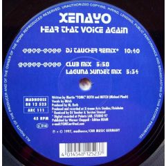 Xenayo - Xenayo - Hear That Voice Again - Mad House