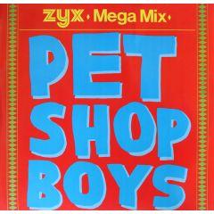 Pet Shop Boys - Pet Shop Boys - The Megamix - ZYX