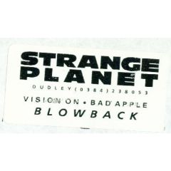 Blowback - Blowback - Vision On - Strange Planet