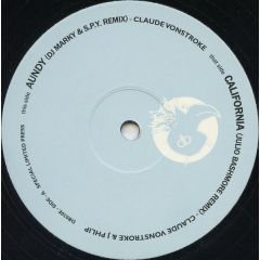 Claude Vonstroke & J Phlip - Claude Vonstroke & J Phlip - Aundy - (DJ Marky & S.P.Y. Remix) / California (Julio Bashmore Remix) - Dirtybird