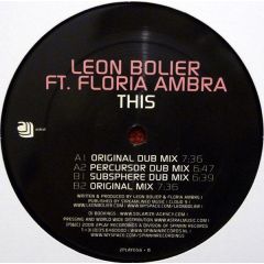 Leon Bolier Ft. Floria Ambra - Leon Bolier Ft. Floria Ambra - This - 2 Play