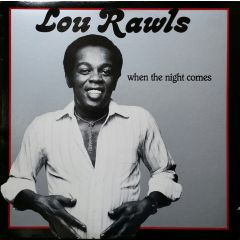 Lou Rawls - Lou Rawls - When The Night Comes - Epic