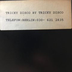 Tricky Disco - Tricky Disco - Tricky Disco - White