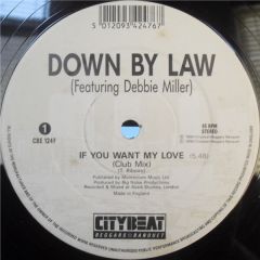 Down By Law - Down By Law - If You Want My Love - City Beat