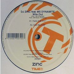DJ Zinc - DJ Zinc - Wile Out - Time