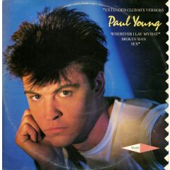 Paul Young - Paul Young - Wherever I Lay My Hat - CBS