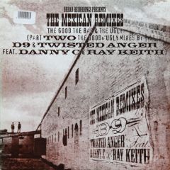 Danny C - Danny C - The Mexican (Remixes Disc Ii) - Dread