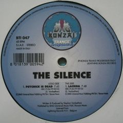 The Silence - The Silence - Psychick Is Dead - Bonzai Trance