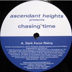 Chasing Time - Chasing Time - Dark Force Rising - Ascendant Heights