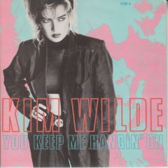 Kim Wilde - Kim Wilde - You Keep Me Hangin' On - MCA