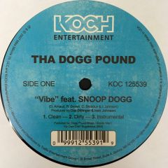 Tha Dogg Pound Feat. Snoop Dogg - Tha Dogg Pound Feat. Snoop Dogg - Vibe - Koch Records