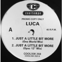 Luca - Luca - Just A Little Bit More - Cooltempo