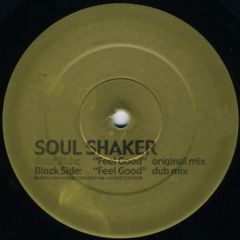 Soul Shaker - Soul Shaker - Feel Good - Black Gold