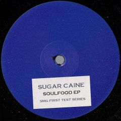 Sugar Caine - Sugar Caine - Soulfood EP - Superbunny