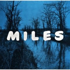 The Miles Davis Quintet - The Miles Davis Quintet - Miles - Original Jazz Classics, Prestige