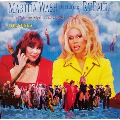 Martha Wash featuring RuPaul - Martha Wash featuring RuPaul - It's Raining Men...The Sequel - Logic Records