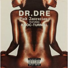 Dr Dre Ft Knoc - Turn'Al - Dr Dre Ft Knoc - Turn'Al - Bad Intentions - Aftermath