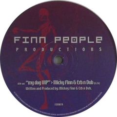 Mickey Finn & Erb N Dub - Mickey Finn & Erb N Dub - 90 Seconds (Remix) - Finn People
