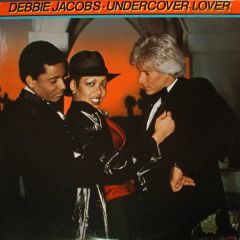 Debbie Jacobs - Debbie Jacobs - Undercover Lover - MCA