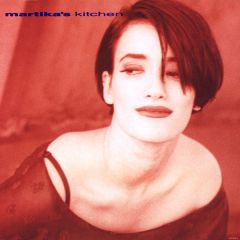 Martika - Martika - Martika's Kitchen - Columbia