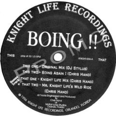DJ Stylus / Chris Hand - DJ Stylus / Chris Hand - Boing !! - Knight Life Recordings