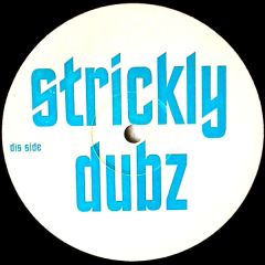 Strickly Dubz - Strickly Dubz - Realise - Strickly Dubz